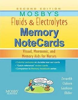 E-Book (epub) Mosby's Fluids & Electrolytes Memory NoteCards von Rn Zerwekh EdD, Rn Claborn, Rn Gaglione MSN