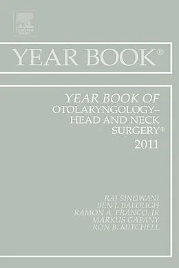 E-Book (epub) Year Book of Otolaryngology - Head and Neck Surgery 2011 von Facs Sindwani MD