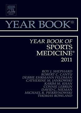 E-Book (epub) Year Book of Sports Medicine 2011 von Roy J Shephard