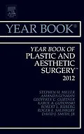E-Book (epub) Year Book of Plastic and Aesthetic Surgery 2012 von Mph Miller MD