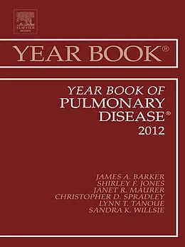 E-Book (epub) Year Book of Pulmonary Diseases 2012 von James Jim Barker MD CPE FACP FCCP