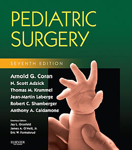 E-Book (epub) Pediatric Surgery E-Book von Arnold G. Coran, Anthony Caldamone, N. Scott Adzick