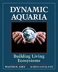 E-Book (pdf) Dynamic Aquaria von Walter H. Adey, Karen Loveland