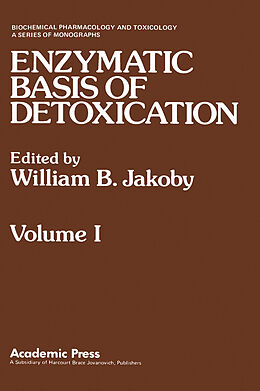 eBook (pdf) Enzymatic Basis of Detoxication Volume 1 de William B. Jakoby