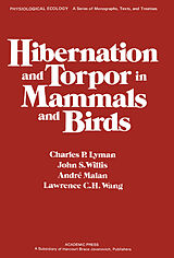 eBook (pdf) Hibernation and Torpor in Mammals and Birds de Charles P Lyman