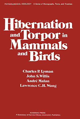 eBook (pdf) Hibernation and Torpor in Mammals and Birds de Charles P Lyman