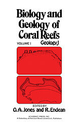 E-Book (pdf) Biology and Geology of Coral Reefs V1 von Owen Arthur Jones