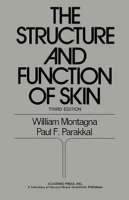 E-Book (pdf) The Structure and Function of Skin von William Montagna