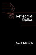 E-Book (pdf) Reflective Optics von Dietrich Korsch