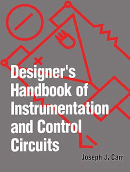 E-Book (pdf) Designer's Handbook Instrmtn/Contr Circuits von Joseph J. Carr