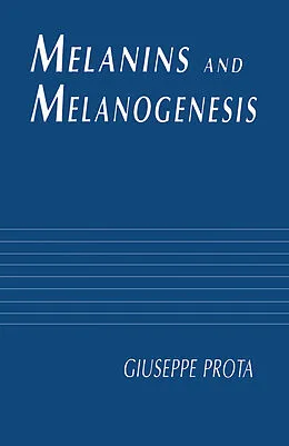 E-Book (pdf) Melanins and Melanogenesis von Giuseppe Prota