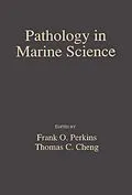 E-Book (pdf) Pathology in Marine Science von Frank O. Perkins, Thomas C. Cheng