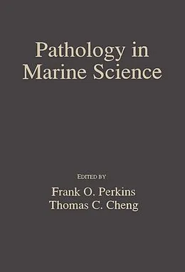 E-Book (pdf) Pathology in Marine Science von Frank O. Perkins, Thomas C. Cheng