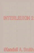 E-Book (pdf) Interleukin 2 von Kendall A Smith