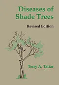 E-Book (pdf) Diseases of Shade Trees, Revised Edition von Terry A. Tattar