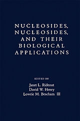 eBook (pdf) Nucleosides, Nucleotides and their Biological Applications de Janet L Rideout