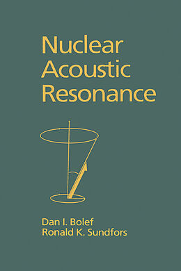 E-Book (pdf) Nuclear Acoustic Resonance von Dan Bolef
