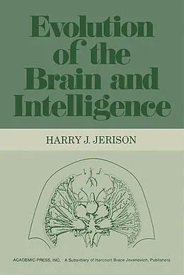 E-Book (pdf) Evolution of The Brain and Intelligence von Harry Jerison