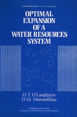 E-Book (pdf) Optimal Expansion of a water Resources system von D. T. O'Laoghaire