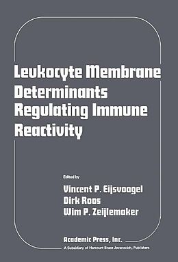 eBook (pdf) Leukocyte Membrane Determinants Regulating Immune Reactivity de 