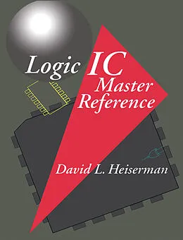E-Book (pdf) Logic IC Master Reference von David Heiserman