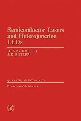 E-Book (pdf) Semiconductor Lasers and Herterojunction LEDs von Henry Kressel