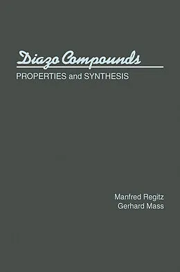 E-Book (pdf) Diazo Compounds von Manfred Regitz