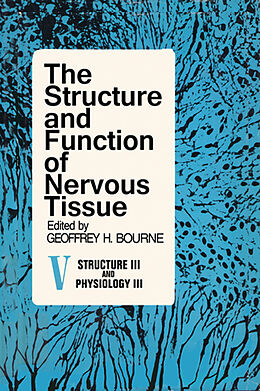 eBook (pdf) The Structure and Function of Nervous Tissue V5 de 