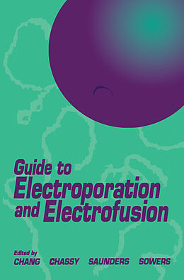 eBook (pdf) Guide to Electroporation and Electrofusion de 