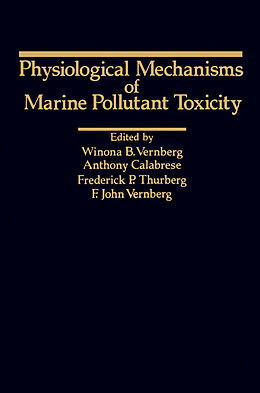 eBook (pdf) Physiological Mechanisms Of Marine Pollutant Toxicity de 