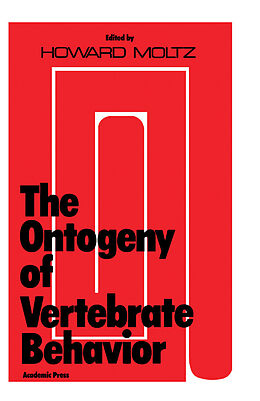 eBook (pdf) The Ontogeny of Vertebrate Behavior de 