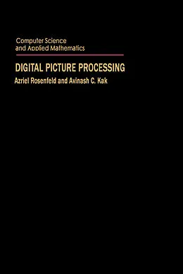 E-Book (pdf) Digital Picture Processing von Azriel Rosenfeld