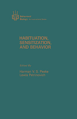 eBook (pdf) Habituation, Sensitization, and Behavior de 