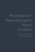E-Book (pdf) Principles of Neurobiological Signal Analysis von Edmund Glaser