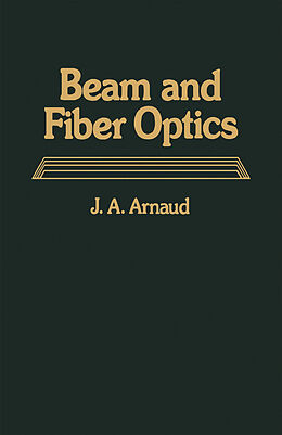 eBook (pdf) Beam And Fiber Optics de J. A. Arnaud