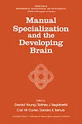 E-Book (pdf) Manual Specialization and the Developing Brain von 