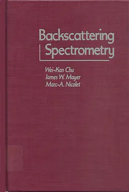 E-Book (pdf) Backscattering Spectrometry von Wei-Kan Chu