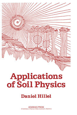 E-Book (pdf) Applications of Soil Physics von Daniel Hillel