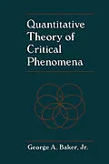 E-Book (pdf) Quantitative Theory of Critical Phenomena von George A. Jr. Baker