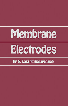 eBook (pdf) Membrane Electrodes de N. Lakshminarayanaiah