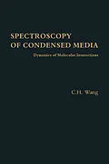 E-Book (pdf) Spectroscopy of Condensed Media von C. H. Wang