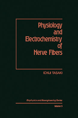 eBook (pdf) Physiology and Electrochemistry of Nerve Fibers de Ichiji Tasaki