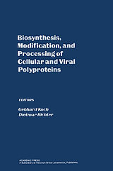 eBook (pdf) Biosynthesis, Modification, and Processing of Cellular and Viral Polyproteins de 