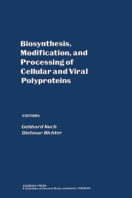 eBook (pdf) Biosynthesis, Modification, and Processing of Cellular and Viral Polyproteins de 