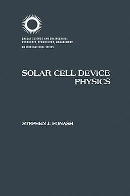 E-Book (pdf) Solar Cell Device Physics von Stephen J. Fonash