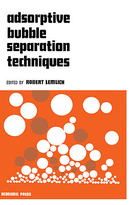 E-Book (pdf) Adsorptive Bubble Separation Techniques von 