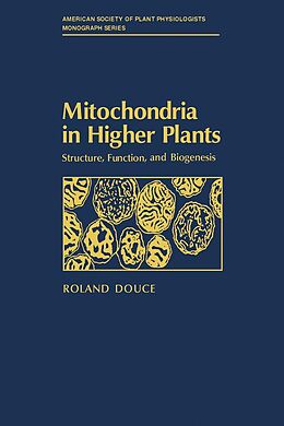 eBook (pdf) Mitochondria in Higher Plants de Roland Douce