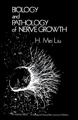 eBook (pdf) Biology and Pathology of Nerve Growth de 