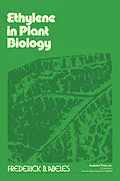E-Book (pdf) Ethylene in Plant Biology von Frederick Abeles