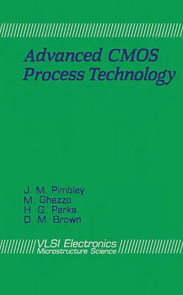 E-Book (pdf) Advanced CMOS Process Technology von J. Pimbley